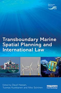 portada Transboundary Marine Spatial Planning and International law (Earthscan Oceans) (en Inglés)