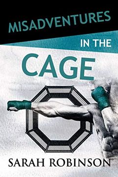 portada Misadventures in the Cage (in English)