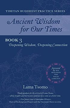 portada Deepening Wisdom, Deepening Connection (Ancient Wisdom for our Times Tibetan Buddhist Practice Series) (en Inglés)