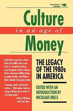 portada culture in an age of money: the legacy of the 1980s in america