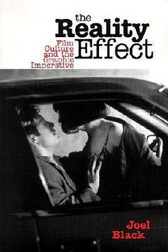 portada the reality effect: film culture and the graphic imperative (en Inglés)