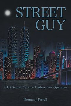 portada Street Guy: A us Secret Service Undercover Operator (en Inglés)