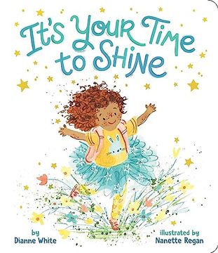 portada It's Your Time to Shine (in English)