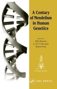 portada a century of mendelism in human genetics (en Inglés)