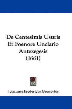 portada de centesimis usuris et foenore unciario antexegesis (1661) (en Inglés)