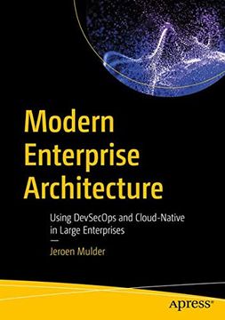 portada Modern Enterprise Architecture: Using Devsecops and Cloud-Native in Large Enterprises (en Inglés)