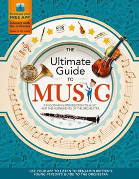 portada The Ultimate Guide to Music: A Fascinating Introduction to Music and the Instruments of the Orchestra