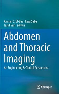 portada Abdomen and Thoracic Imaging: An Engineering & Clinical Perspective (en Inglés)