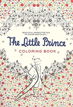 portada The Little Prince Coloring Book : Beautiful Images for You to Color and Enjoy. 