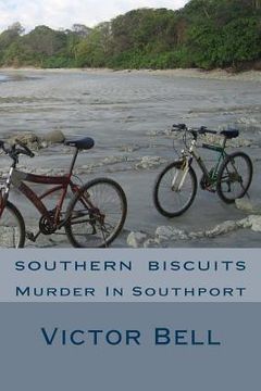 portada Southern Biscuits: Murder In Southport (en Inglés)