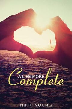 portada A Life More Complete (en Inglés)