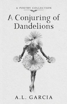 portada A Conjuring of Dandelions