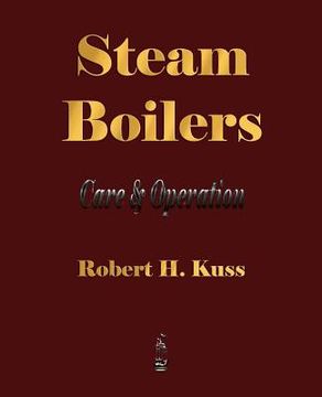 portada steam boilers - care and operation (en Inglés)