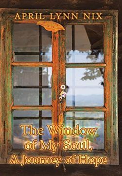 portada The Window of my Soul, a Journey of Hope 
