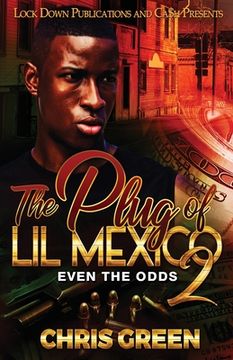 portada The Plug of Lil Mexico 2 (in English)