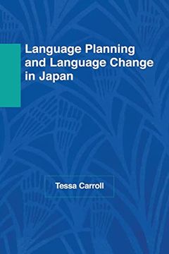 portada Language Planning and Language Change in Japan: East Asian Perspectives (in English)