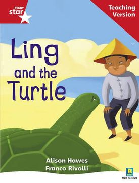 portada Rigby Star Phonic Guided Reading red Level: Ling and the Turtle Teaching Version: Phonic Opportunity red Level (in English)