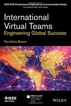 portada International Virtual Teams: Engineering Global Success (IEEE PCS Professional Engineering Communication Series) (en Inglés)