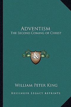 portada adventism: the second coming of christ (en Inglés)