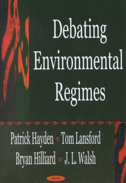 portada Debating Environmental Regimes (in English)