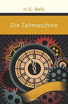 portada Die Zeitmaschine: Roman (in German)