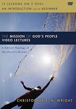 portada The Mission of God's People Video Lectures: A Biblical Theology of the Church's Mission
