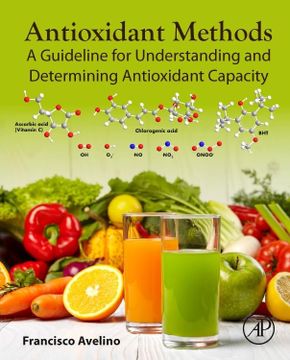portada Antioxidant Methods: A Guideline for Understanding and Determining Antioxidant Capacity (en Inglés)