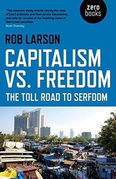 portada Capitalism Vs. Freedom (en Inglés)