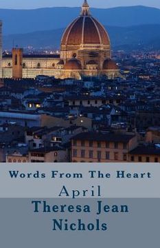portada Words From The Heart: April (en Inglés)