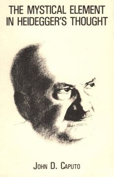 portada The Mystical Element in Heidegger's Thought (en Inglés)