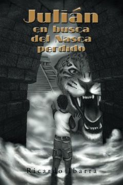 portada Julián en Busca del Nasca Perdido (in Spanish)