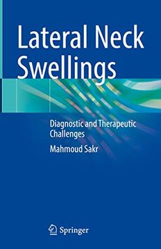 portada Lateral Neck Swellings: Diagnostic and Therapeutic Challenges (en Inglés)