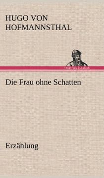 portada Die Frau Ohne Schatten (Erzahlung) (German Edition)