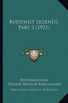 portada buddhist legends, part 2 (1921) (in English)