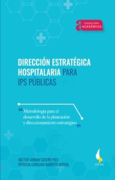 portada Dirección Estratégica Hospitalaria Para ips Públicas.