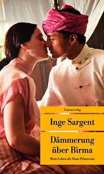 portada Dämmerung Über Birma: Mein Leben als Shan-Prinzessin (Unionsverlag Taschenbücher) (in German)