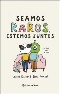 portada Seamos Raros, Estemos Juntos (in Spanish)