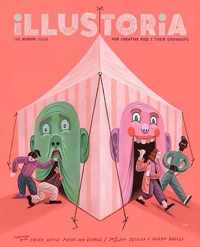 portada Illustoria: Humor: Issue #21: Stories, Comics, Diy, for Creative Kids and Their Grownups 
