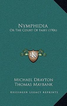 portada nymphidia: or the court of fairy (1906) (en Inglés)