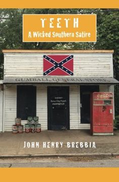 portada Teeth: A Wicked Southern Satire