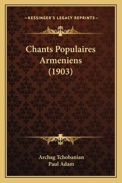 portada Chants Populaires Armeniens (1903) (en Francés)