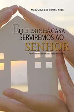 portada Eu e Minha Casa Serviremos ao Senhor (en Portugués)