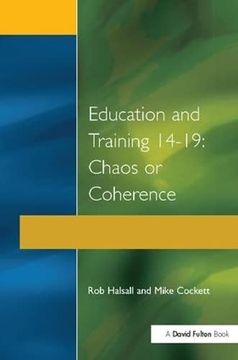 portada Education and Training 14-19: Chaos or Coherence? (en Inglés)