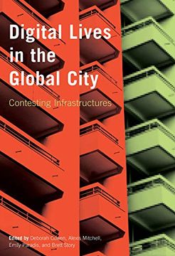 portada Digital Lives in the Global City: Contesting Infrastructures (en Inglés)