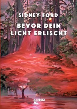 portada Bevor Dein Licht Erlischt (in German)