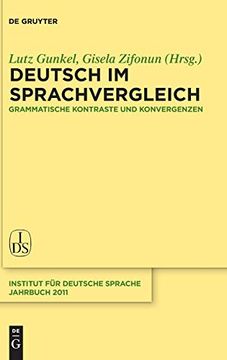 portada Deutsch im Sprachvergleich: Grammatische Kontraste und Konvergenzen (Jahrbuch des Instituts für Deutsche Sprache) (en Alemán)