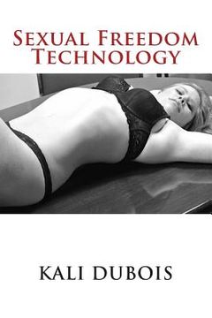 portada Sexual Freedom Technology (en Inglés)
