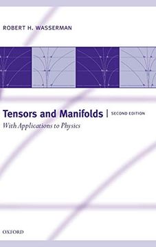 portada Tensors and Manifolds: With Applications to Physics (en Inglés)