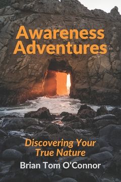 portada Awareness Adventures: Discovering Your True Nature (en Inglés)