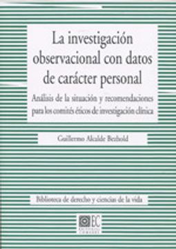 portada LA INVESTIGACIÓN OBSERVACIONAL CON DATOS DE CARÁCTER PERSONAL. (in Spanish)